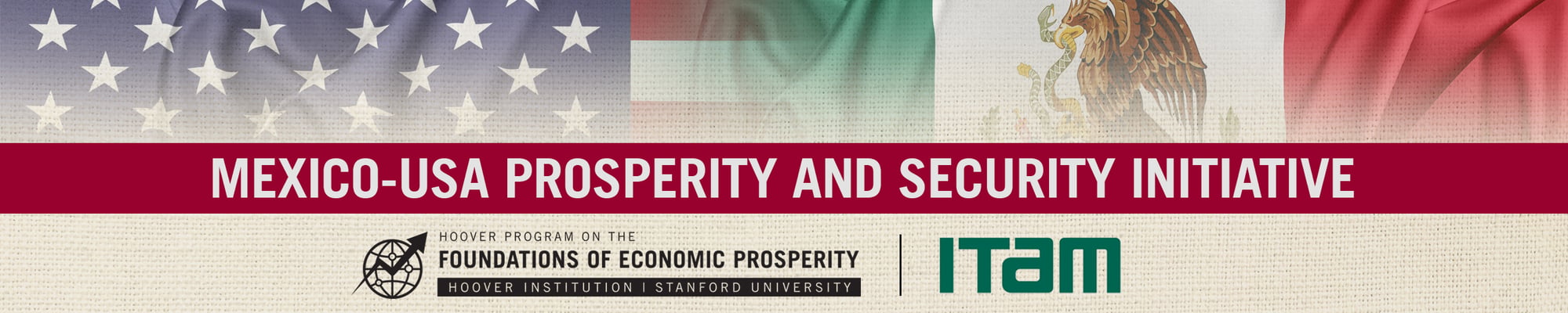 Mexico-USA-Prosperity-and-Security-Initiative_header Mexico-USA-Prosperity-and-Security-Initiative_header